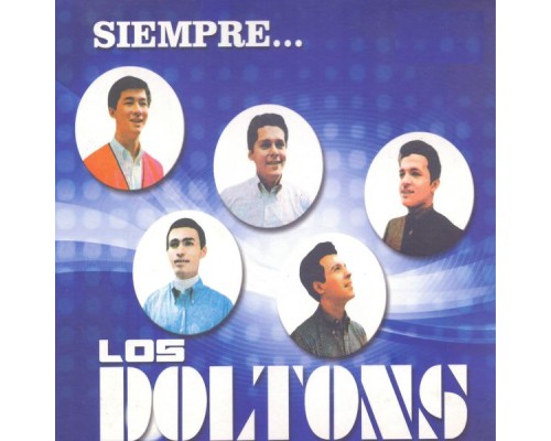 Los Doltons - Siempre...Los Doltons