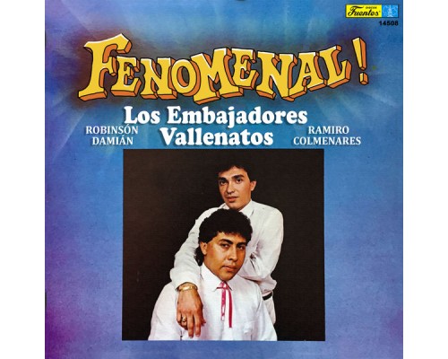 Los Embajadores Vallenatos - Fenomenal!