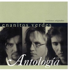 Los Enanitos Verdes - Antología