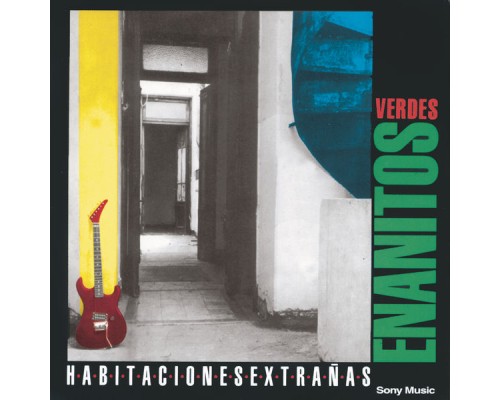 Los Enanitos Verdes - Habitaciones Extrañas