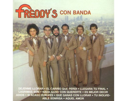 Los Freddy's - Con Banda