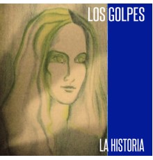 Los Golpes - La Historia