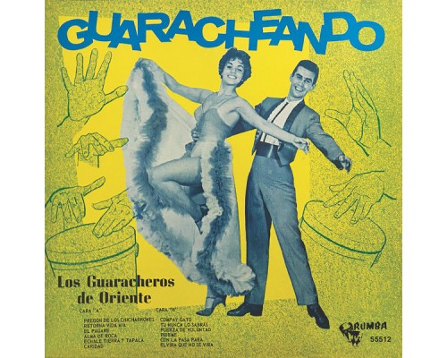 Los Guaracheros de Oriente - Guaracheando