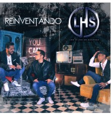 Los Hijos De Sanchez - Reinventando