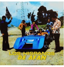 Los Hispanos - De Afán