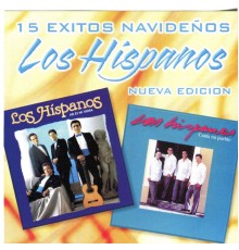 Los Hispanos - 15 Exitos Navideños