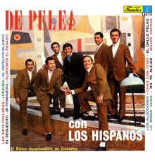 Los Hispanos - De Pelea