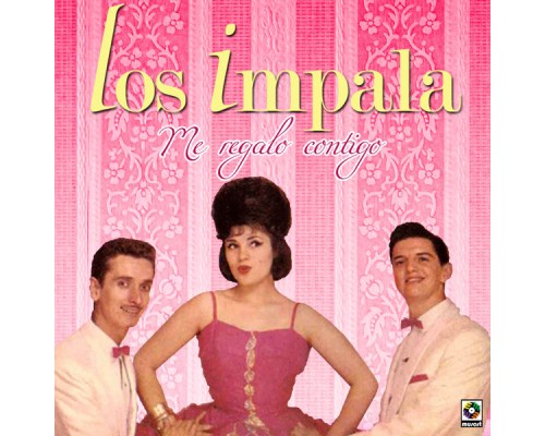 Los Impala - Me Regalo Contigo