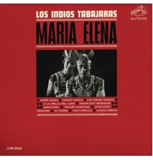 Los Indios Tabajaras - Maria Elena