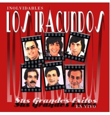 Los Iracundos - Inolvidables