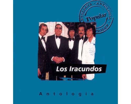 Los Iracundos - Antologia Los Iracundos