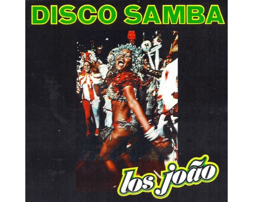 Los Joao - Disco Samba Los Joao - Disco Samba