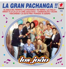 Los Joao - La Gran Pachanga