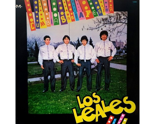 Los Leales - Cumbia Santafesina