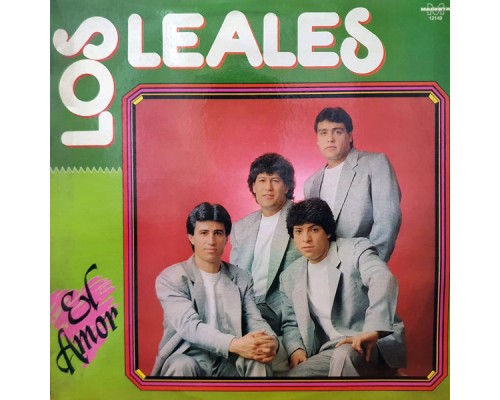 Los Leales - El Amor