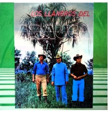 Los Llaneros Del Arauca - Arauca