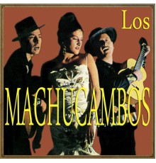 Los Machucambos - Los Machucambos