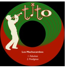 Los Machucambos - Fabulosa