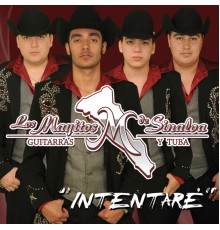 Los Mayitos de Sinaloa - Intentaré