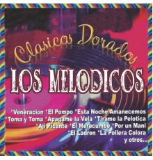 Los Melodicos - Clasicos Dorados