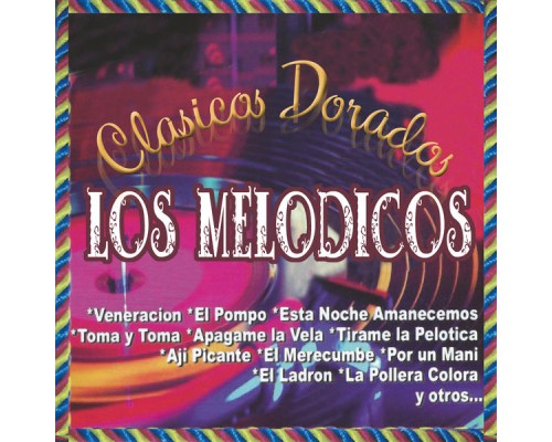 Los Melodicos - Clasicos Dorados