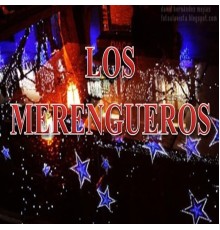 Los Merengueros - Los Merengueros