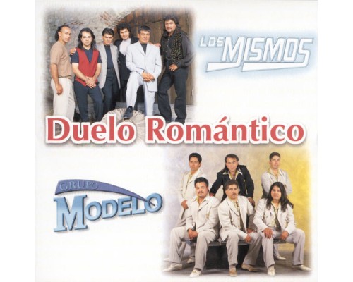 Los Mismos - Duelo Romántico