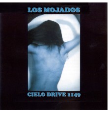 Los Mojados - Cielo Drive 1149