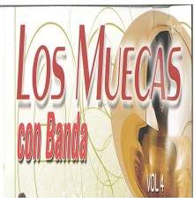 Los Muecas - Con Banda