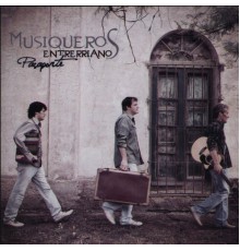 Los Musiqueros Enterrianos - Pasaporte