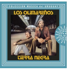 Los Olimareños - Tierra Negra