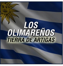 Los Olimareños - Tierra de Artigas