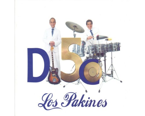 Los Pakines - Disco 50