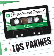 Los Pakines - Elegantemente Tropical