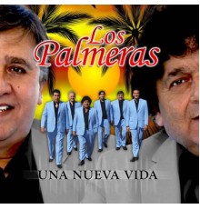 Los Palmeras - Una Nueva Vida