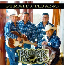 Los Palominos - Strait Tejano