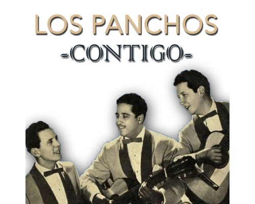 Los Panchos - Los Panchos Contigo