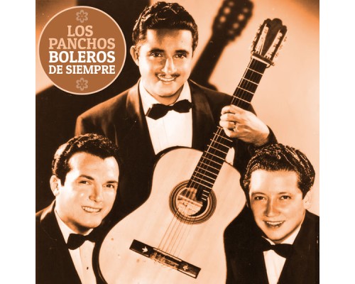 Los Panchos - Boleros de Siempre