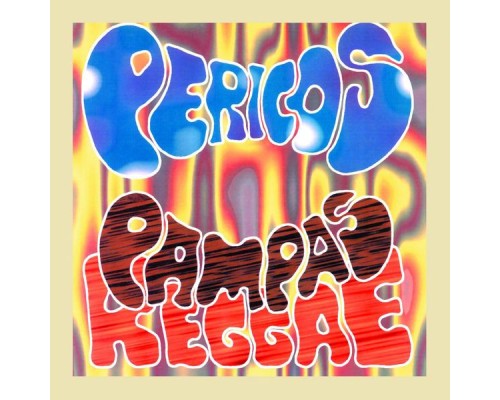 Los Pericos - Pampas Reggae