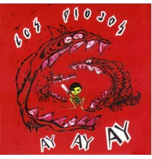 Los Piojos - Ay Ay Ay