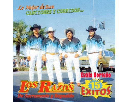 Los Razos - 15 Exitos