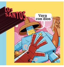 Los Santos - Vaya Con Dios