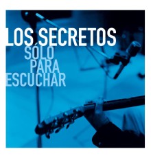 Los Secretos - Solo Para Escuhar