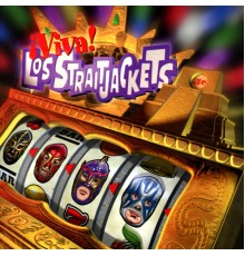 Los Straitjackets - ¡Viva!