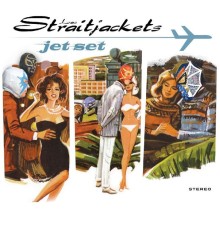 Los Straitjackets - Jet Set