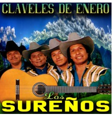 Los Sureños - Claveles de Enero