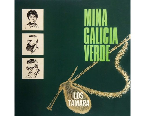 Los Tamara - Miña Galicia verde