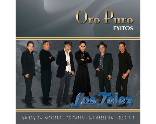 Los Telez - Oro Puro: Éxitos