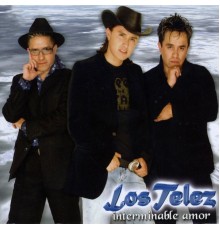 Los Telez - Interminable Amor