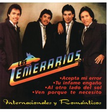 Los Temerarios - Internacionales Y Románticos